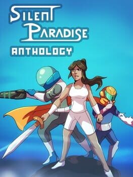 Silent Paradise Anthology Silent Paradise Anthology