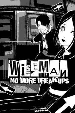 Wiseman: No More Breakups game key cover art