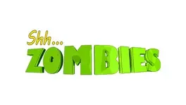 Shh, Zombies