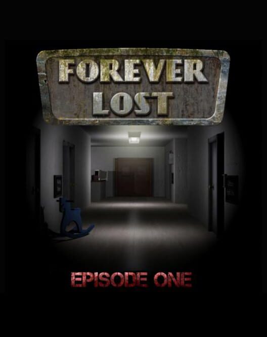 Forever Lost: Episode 1 cover image Forever Lost: Episode 1 cover image
