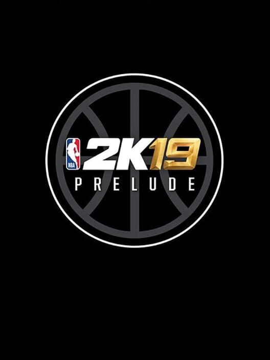 NBA 2K19 The Prelude 2018