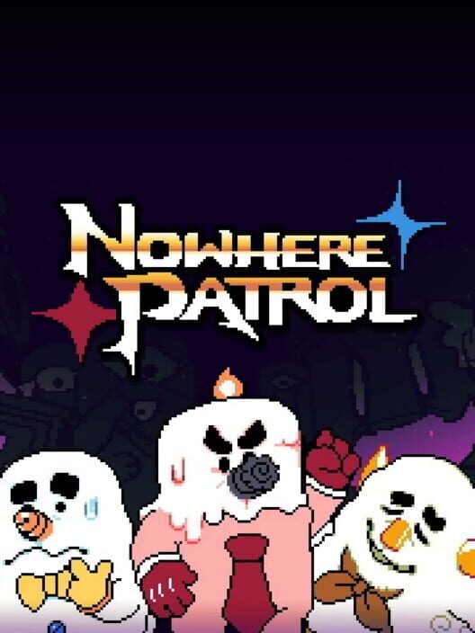Nowhere Patrol cover image Nowhere Patrol cover image