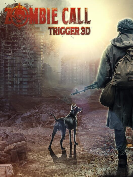 Zombie Call: Trigger 3D cover image Zombie Call: Trigger 3D cover image