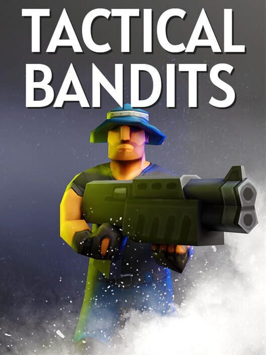 Tactical Bandits cover image Tactical Bandits cover image