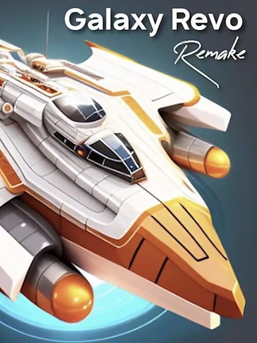 Galaxy Revo: Remake cover image Galaxy Revo: Remake cover image