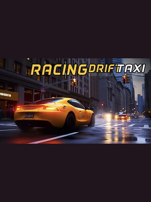 Racing Drift Taxi Car Simulator Ultimate cover image Racing Drift Taxi Car Simulator Ultimate cover image