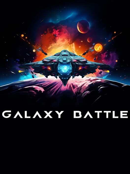 Galaxy Battle cover image Galaxy Battle cover image