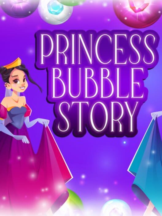 Princess Bubble Story cover image Princess Bubble Story cover image