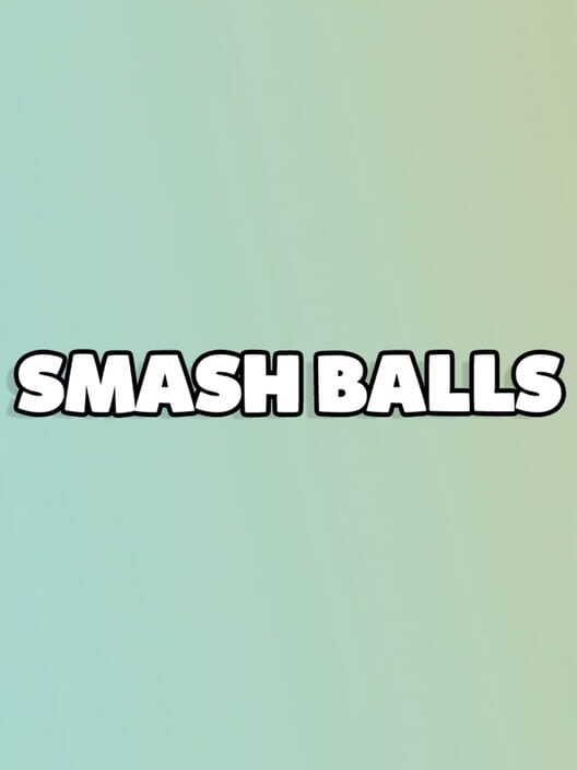 Smash Balls cover image Smash Balls cover image