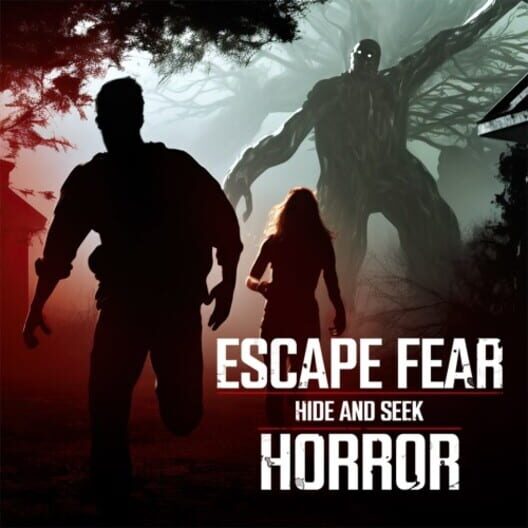 Escape Fear: Hide And Seek Horror cover image Escape Fear: Hide And Seek Horror cover image