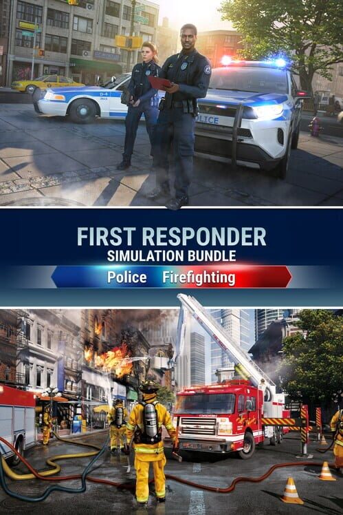 First Responder Simulation Bundle: Police Firefighting cover image First Responder Simulation Bundle: Police Firefighting cover image