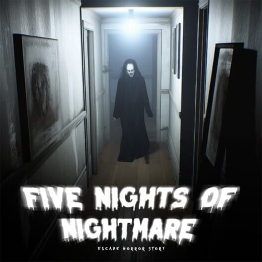 Five Nights of Nightmare: Escape Horror Story cover image Five Nights of Nightmare: Escape Horror Story cover image