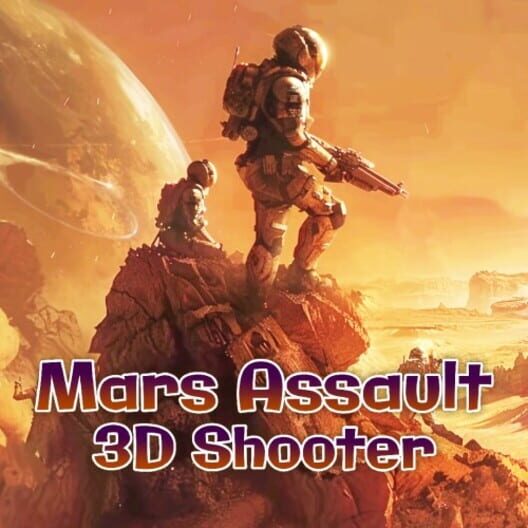 Mars Assault: 3D Shooter cover image Mars Assault: 3D Shooter cover image