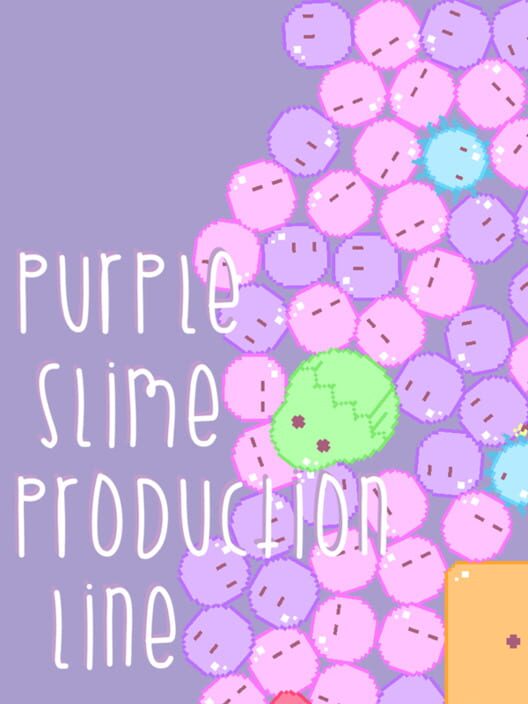 Purple Slime Production Line cover image Purple Slime Production Line cover image