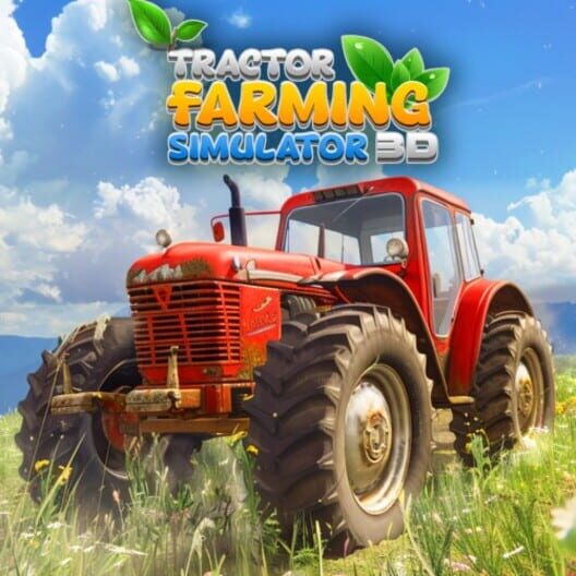 Tractor Farming Simulator 3D cover image Tractor Farming Simulator 3D cover image