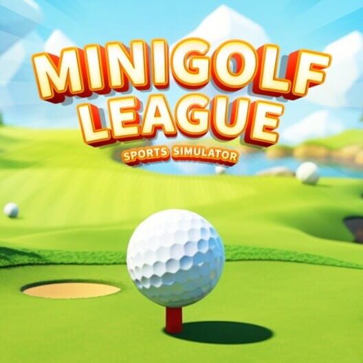 Mini Golf League: Sports Simulator cover image Mini Golf League: Sports Simulator cover image