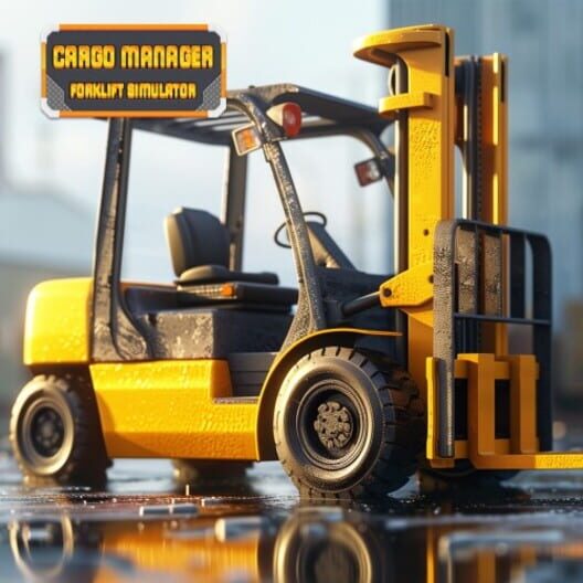 Cargo Manager: Forklift Simulator cover image Cargo Manager: Forklift Simulator cover image