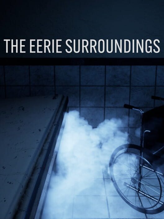The Eerie Surroundings cover image The Eerie Surroundings cover image