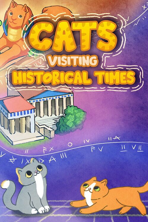 Cats Visiting Historical Times cover image Cats Visiting Historical Times cover image