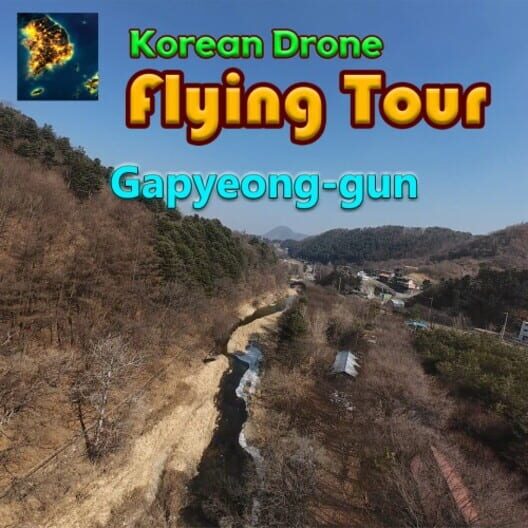 Korean Drone Flying Tour Gapyeong-gun cover image Korean Drone Flying Tour Gapyeong-gun cover image