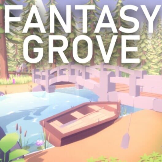 Fantasy Grove cover image Fantasy Grove cover image