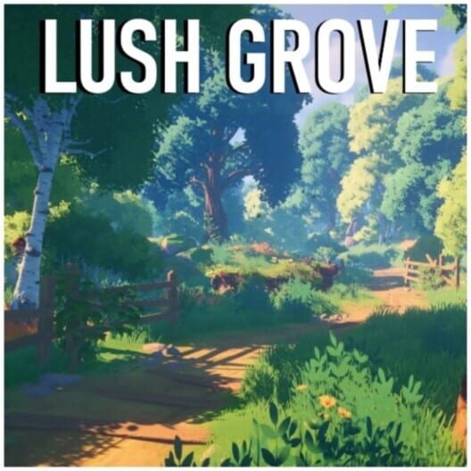 Lush Grove cover image Lush Grove cover image
