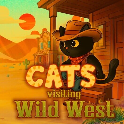 Cats Visiting Wild West cover image Cats Visiting Wild West cover image