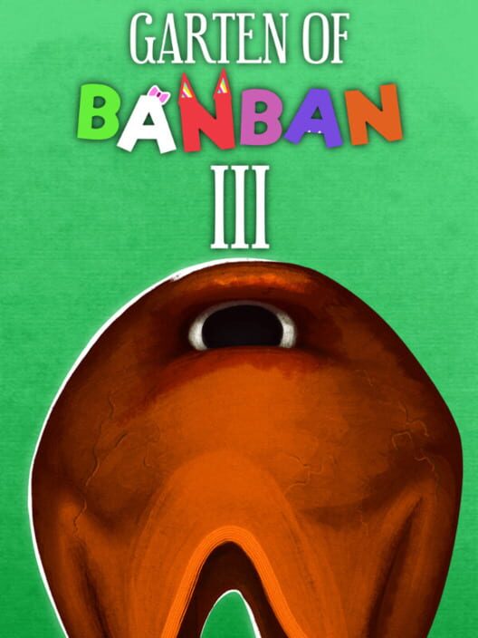 Garten of Banban 3 cover image Garten of Banban 3 cover image