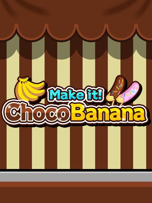 Make it! Choco Banana cover image Make it! Choco Banana cover image