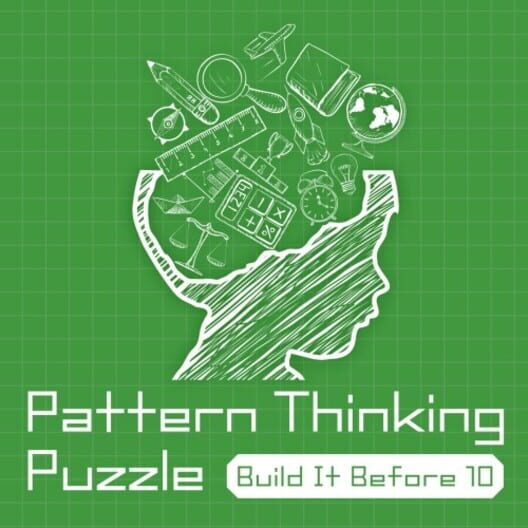 Pattern Thinking Puzzle Build It Before 10 cover image Pattern Thinking Puzzle Build It Before 10 cover image