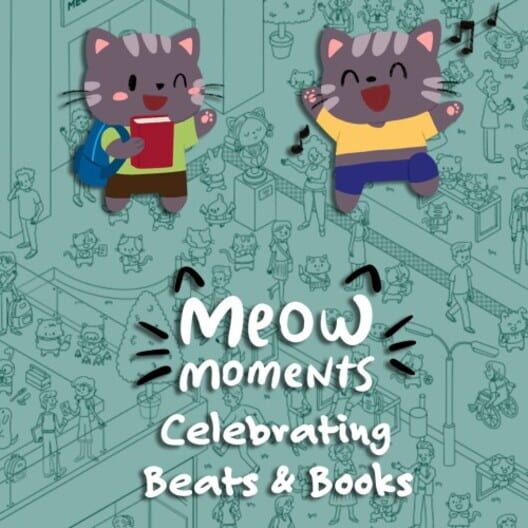 Meow Moments: Celebrating Beats & Books cover image Meow Moments: Celebrating Beats & Books cover image
