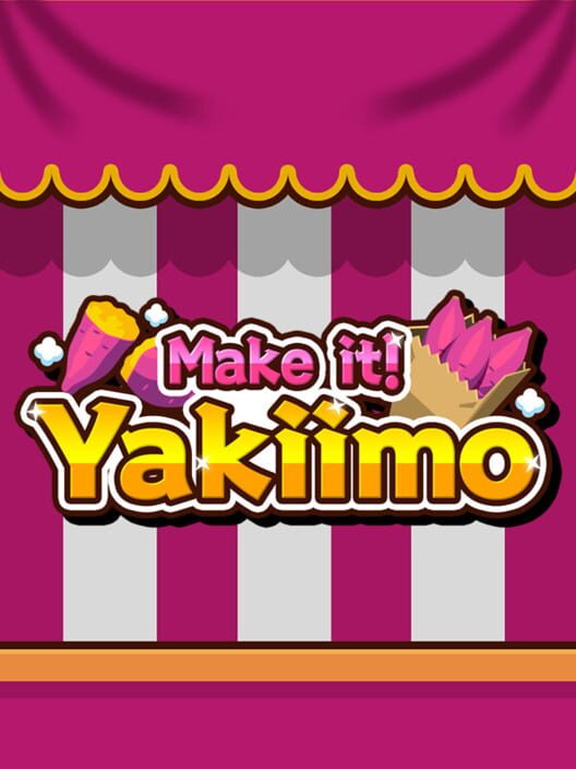 Make it! Yakiimo cover image Make it! Yakiimo cover image