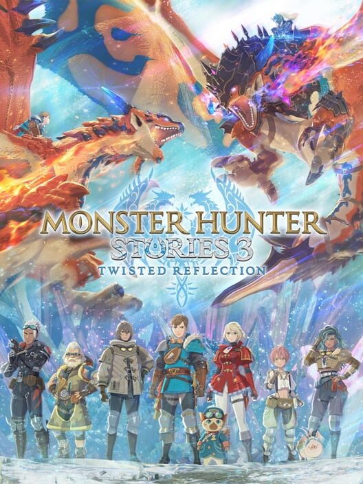 Monster Hunter Stories 3: Twisted Reflection cover image Monster Hunter Stories 3: Twisted Reflection cover image