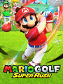 Box Art for Mario Golf: Super Rush