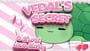 Vedal's Secret Vedal's Secret