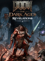 Box Art for Doom: The Dark Ages - Revelations Box Art for Doom: The Dark Ages - Revelations