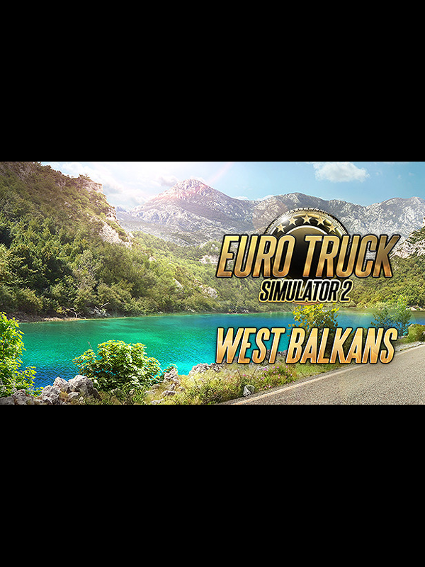 Euro Truck Simulator 2 West Balkans