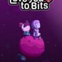 Love You To Bits