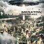 Megaton Rainfall
