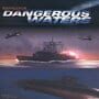 Dangerous Waters