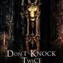 Don't Knock Twice