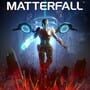 Matterfall