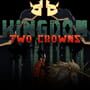 Kingdom Two Crowns