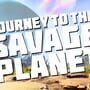 Journey to the Savage Planet