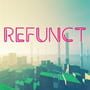 Refunct