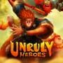 Unruly Heroes