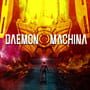 Daemon X Machina
