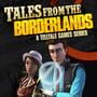 Tales from the Borderlands