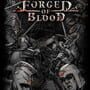 Forged of Blood