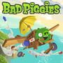 Bad Piggies